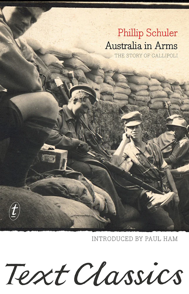 Australia in Arms: The Story of Gallipoli