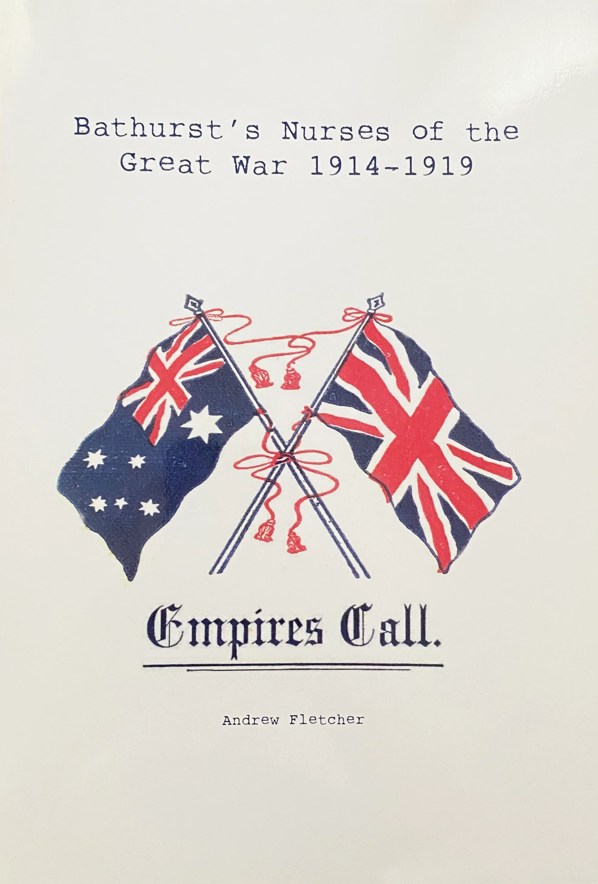Bathurst's Nurses of the Great War 1914-1919 - Image 2