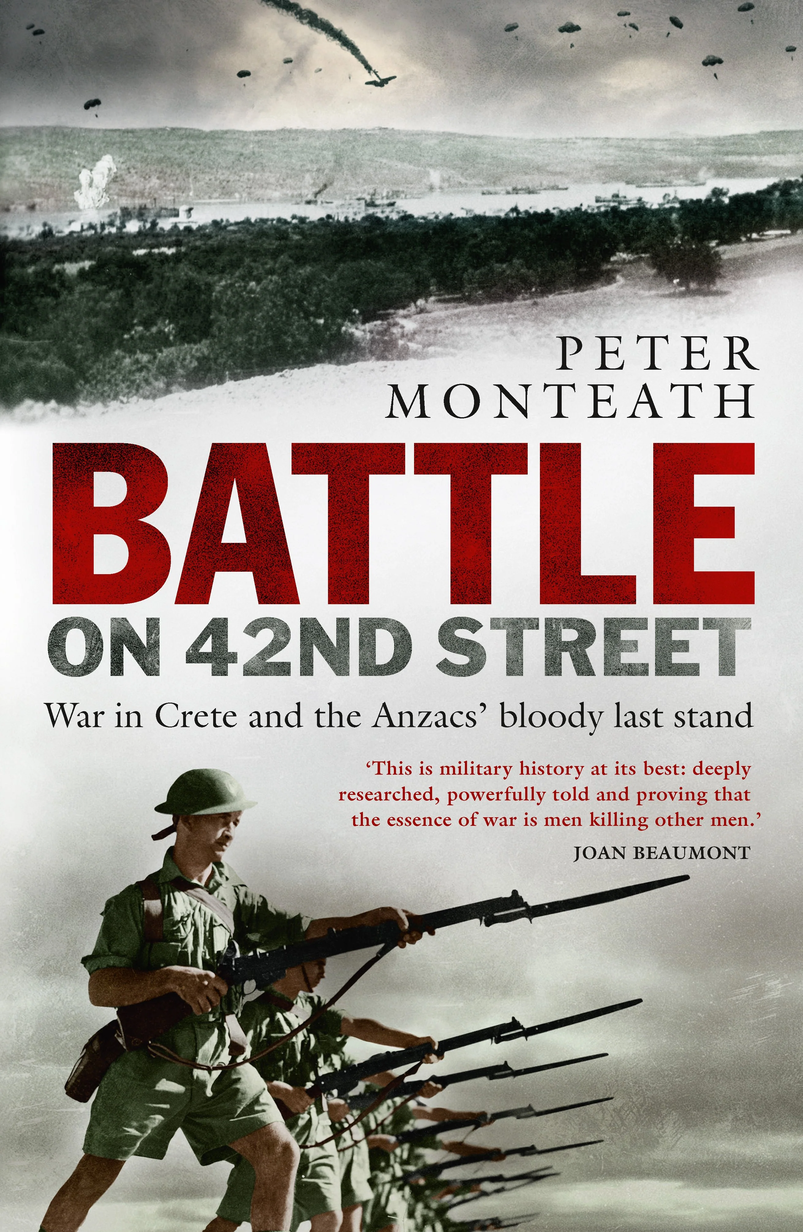 Battle on 42nd Street: War in Crete and the Anzacs’ Bloody Last Stand