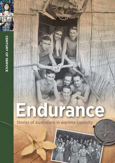 Century of service: Endurance - Stories of Australians in wartime captivity