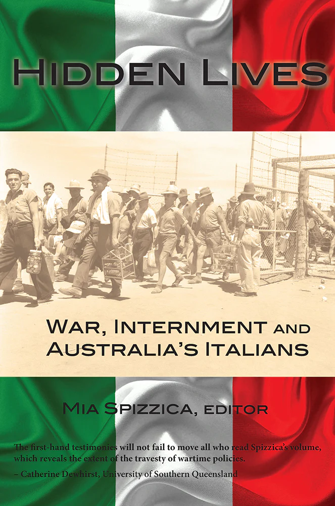 Hidden lives: War, internment and Australia's Italians