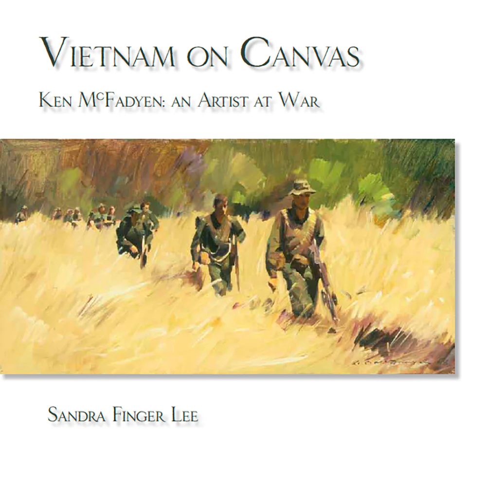 Vietnam on Canvas: Ken McFadyen - An Artist at War
