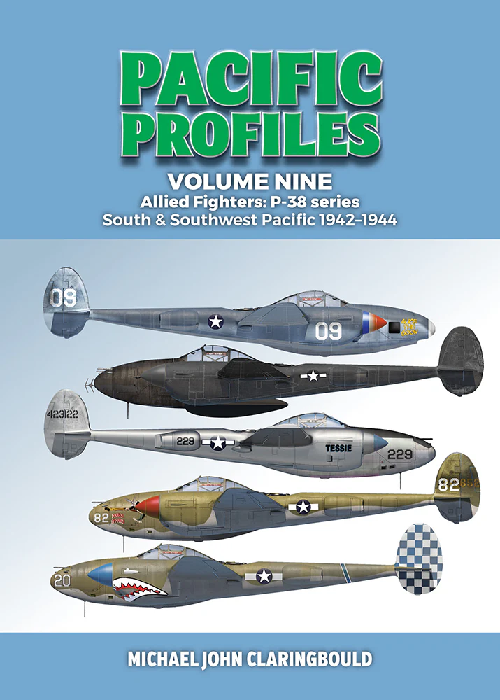 Pacific Profiles (VOL 9): Allied fighters - P-38 series, South and Southwest Pacific 1942-1944