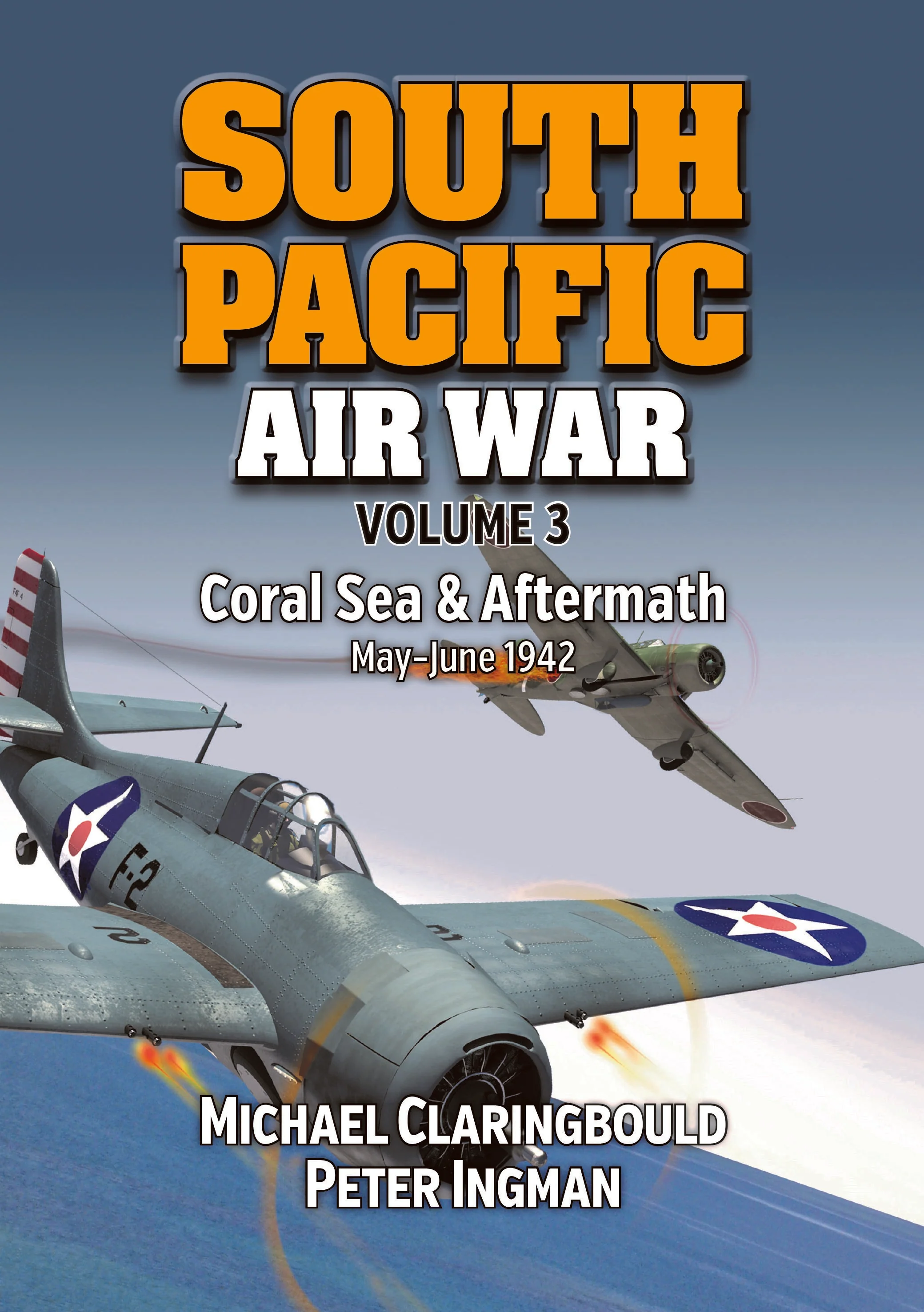 South Pacific air war (Vol. 3): Coral Sea and Aftermath, May-June 1942