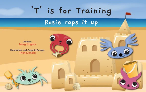 T is for Training: Rosie raps it up
