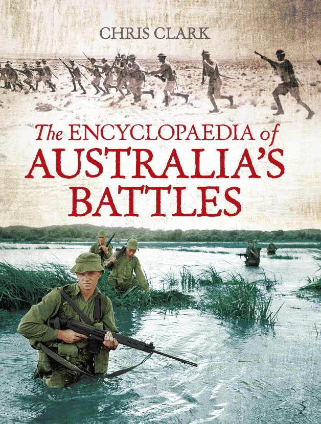 The Encyclopaedia of Australia's Battles