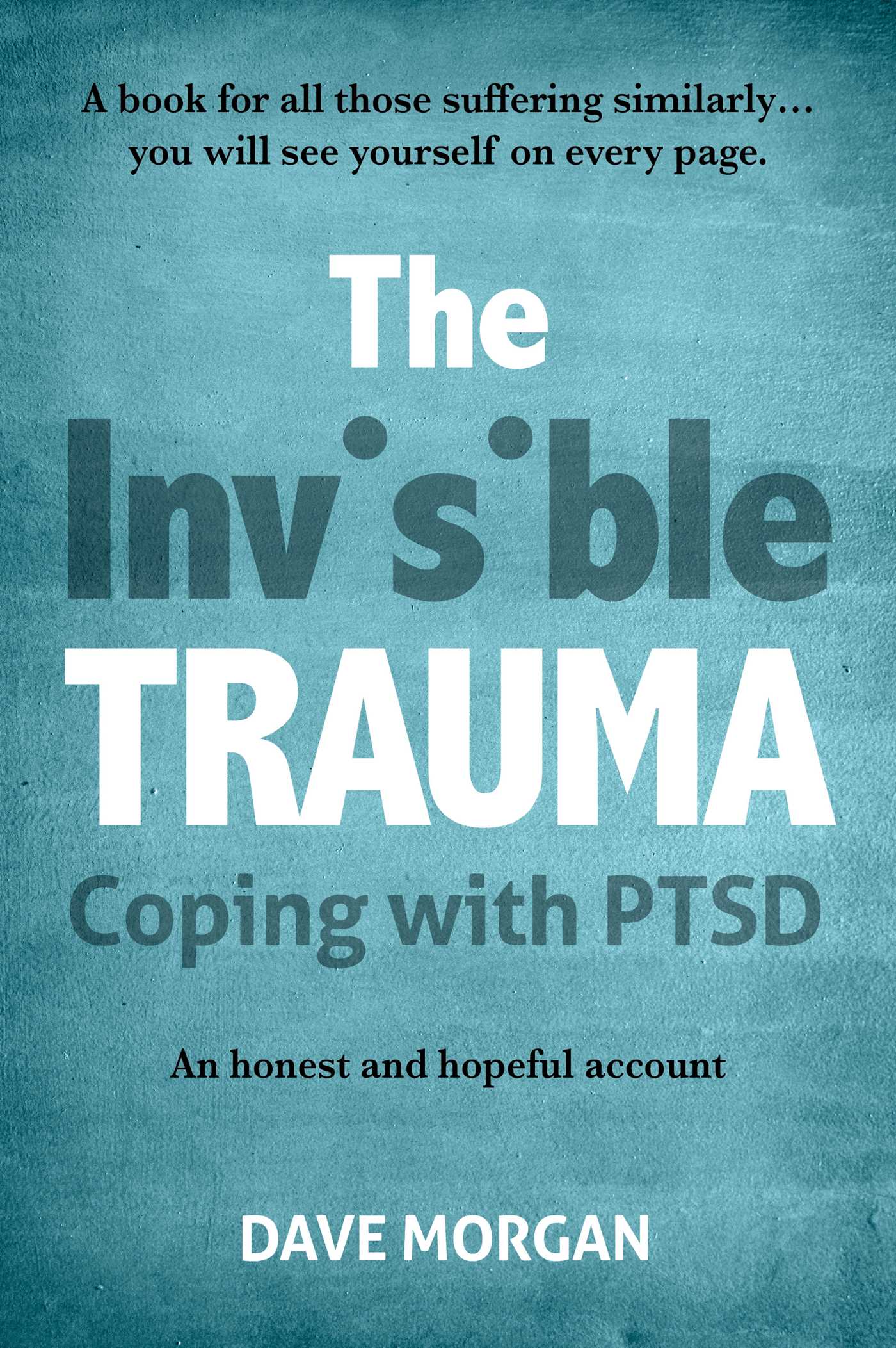 The Invisible Trauma: Coping with PTSD