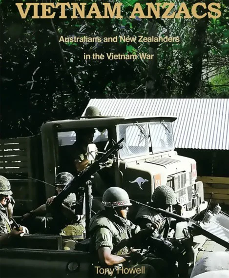 Vietnam Anzacs: Australians and New Zealanders in the Vietnam War
