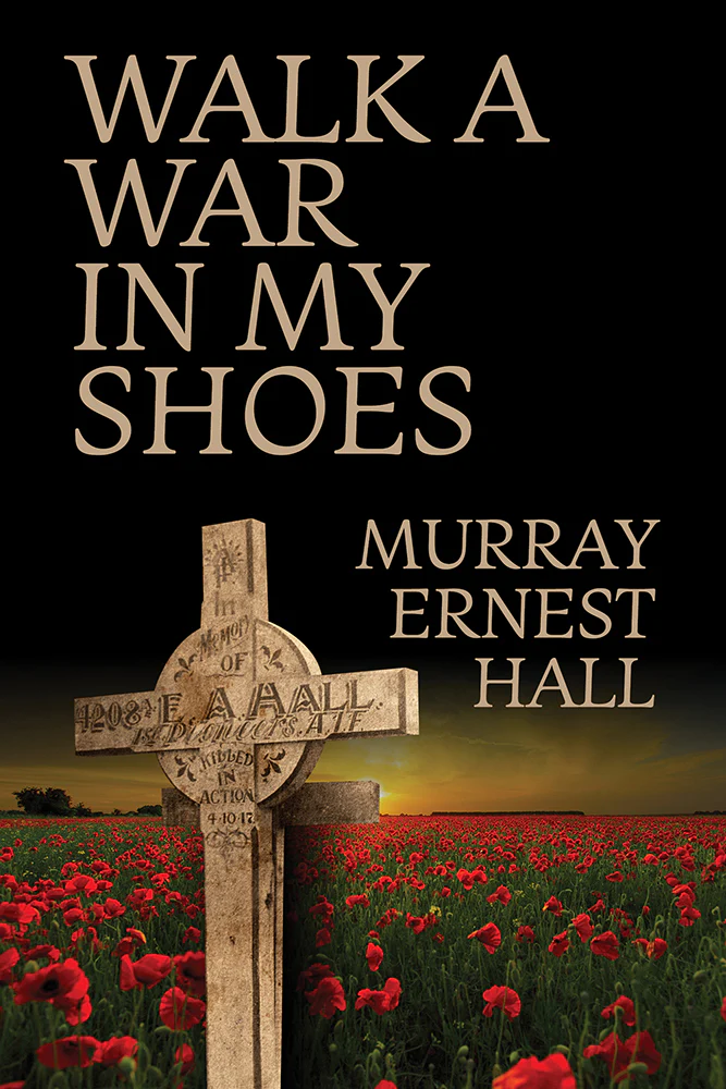 Walk a War in My Shoes [Hard Cover]