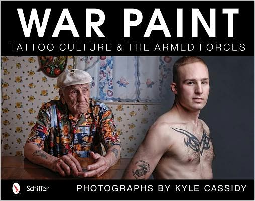 War Paint: Tattoo Culture and the Armed Forces
