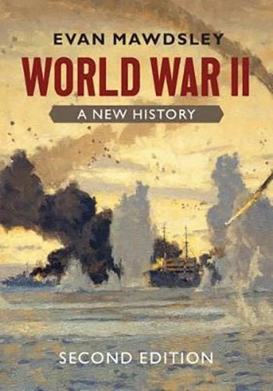 World War II: A New History [2nd Ed.]